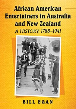 portada African American Entertainers in Australia and new Zealand: A History, 1788-1941 (en Inglés)