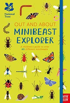 portada National Trust: Out and About Minibeast Explorer: A Children’S Guide to Over 60 Different Minibeasts 