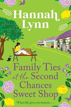 portada Family Ties at the Second Chances Sweet Shop (in English)