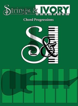 portada Strings and Ivory: Chord Progressions (en Inglés)