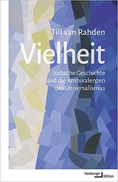 portada Vielheit: Jüdische Geschichte und die Ambivalenzen des Universalismus (en Alemán)