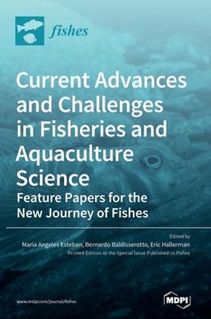 portada Current Advances and Challenges in Fisheries and Aquaculture Science (in English)