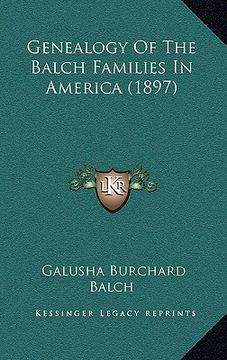 portada genealogy of the balch families in america (1897) (en Inglés)