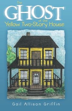 portada The Ghost of the Yellow Two-Story House
