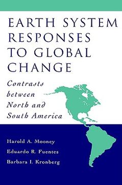 portada earth system responses to global change: contrasts between north and south america