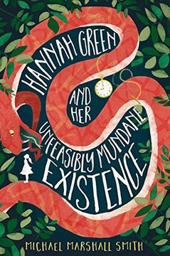 portada Hannah Green and Her Unfeasibly Mundane Existence