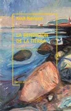 portada La Bendicion de la Tierra (Biblioteca Hamsun) (in Spanish)