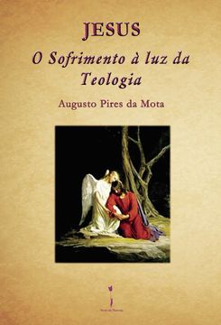 portada Jesus - o Sofrimento à luz da Teologia - (in Portuguese)