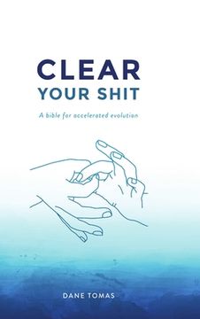 portada Clear Your Shit (hardcover) (en Inglés)
