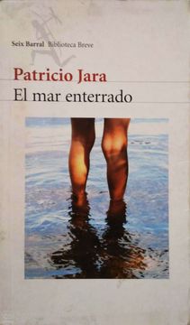 portada EL MAR ENTERRADO BY PATRICIO JARA