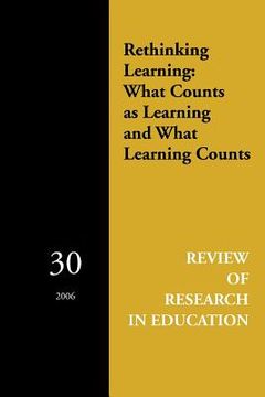portada rethinking learning: what counts as learning and what learning counts (en Inglés)