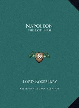 portada napoleon: the last phase (en Inglés)