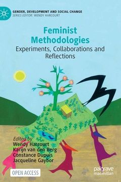 portada Feminist Methodologies: Experiments, Collaborations and Reflections (in English)