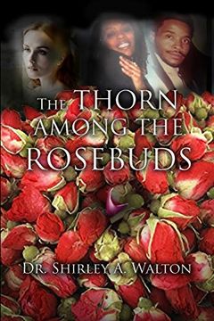 portada The Thorn Among the Rosebuds (en Inglés)