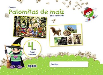 portada Proyecto Palomitas de ma?z. Educaci?n Infantil. 4 a?os. Tercer Trimestre (in Spanish)