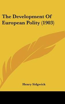 portada the development of european polity (1903) (en Inglés)