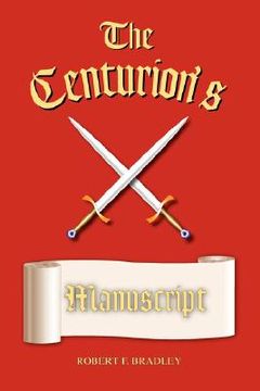 portada the centurion's manuscript (en Inglés)