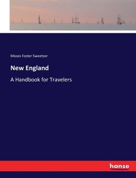 portada New England: A Handbook for Travelers (en Inglés)