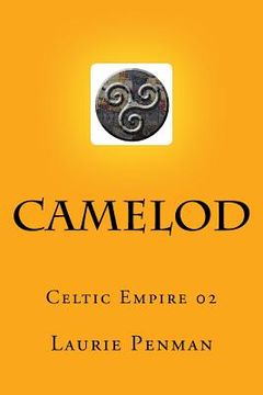 portada Camelod: Celtic Empire 02 (en Inglés)