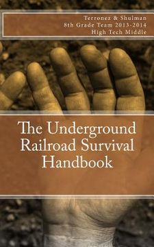 portada The Underground Railroad Survival Handbook (en Inglés)