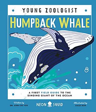 portada Humpback Whale (Young Zoologist): A First Field Guide to the Singing Giant of the Ocean 