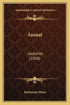 portada Ausaat: Gedichte (1908) (en Alemán)