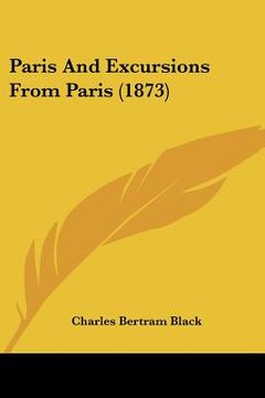 portada paris and excursions from paris (1873) (en Inglés)