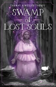 portada Swamp of Lost Souls: A Louisiana Story