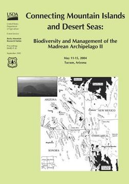 portada Connecting Mountain Islands and Desert Seas: Biodiversity and Management of the Madera Archipelago II (en Inglés)