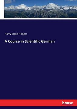 portada A Course in Scientific German (en Inglés)
