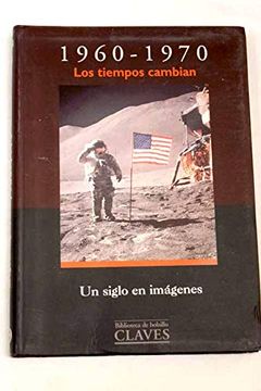 portada 1960-1970 los Tiempos Cambian (in Spanish)