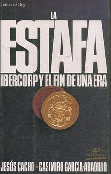 portada LA ESTAFA IBERCORP Y EL FIN DE UNA ERA.