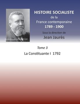 portada Histoire socialiste de la France contemporaine 1789-1900: Tome 3 La Convention I 1792 (en Francés)