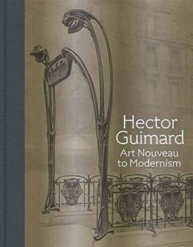 portada Hector Guimard: Art Nouveau to Modernism 