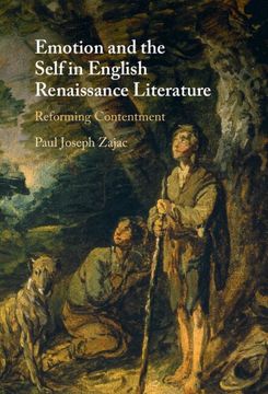 portada Emotion and the Self in English Renaissance Literature: Reforming Contentment (en Inglés)