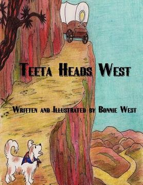 portada teeta heads west (en Inglés)