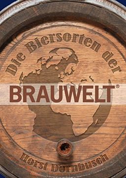 portada Die Biersorten der BRAUWELT: Ihre Geschichten & Rezepturen (en Alemán)