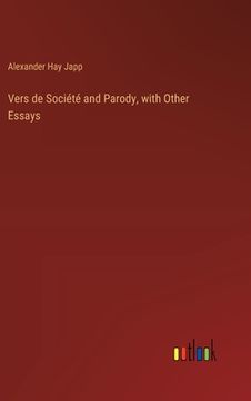 portada Vers de Société and Parody, with Other Essays (en Inglés)