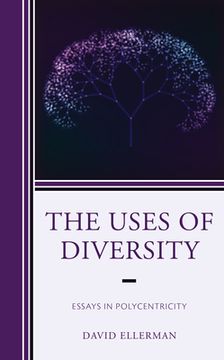 portada The Uses of Diversity: Essays in Polycentricity (en Inglés)
