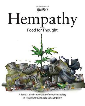 portada Hempathy, food for thought: A look at the irrationality of modern society in regards to cannabis consumption (en Inglés)