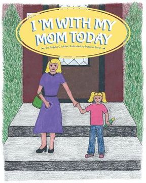 portada I'm With My Mom Today (in English)
