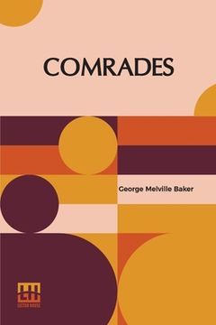 portada Comrades: A Drama In Three Acts (in English)