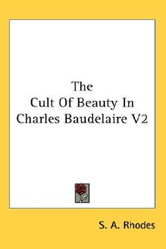portada the cult of beauty in charles baudelaire v2