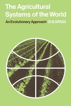 portada The Agricultural Systems of the World: An Evolutionary Approach (Cambridge Geographical Studies) (en Inglés)