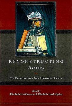 portada reconstructing history (en Inglés)