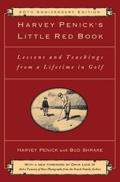 portada harvey penick ` s little red book: lessons and teachings from a lifetime in golf (in English)