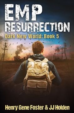 portada Emp Resurrection (Dark new World, Book 5) - an emp Survival Story: Volume 5 (en Inglés)