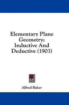 portada elementary plane geometry: inductive and deductive (1903) (en Inglés)