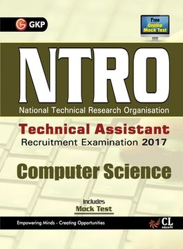 NTRO National Technical Reasearch Organisation Technical Assistant Computer Science Recruitment Examination 2017 (en Inglés)