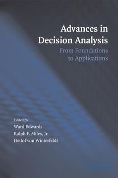 portada advances in decision analysis: from foundations to applications (en Inglés)